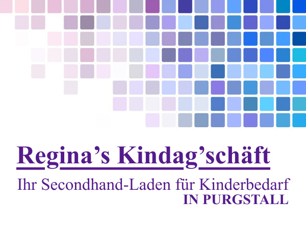 Mosaikmuster im Hintergrund; Text: Reginas Kindergesch&auml;ft - Ihr Secondhand-Laden f&uuml;r Kinderbedarf in Purgstall