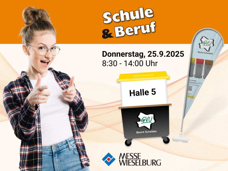 Logo: Schule & Beruf, Mädchen, das motivierend zum Betrachter schaut, Datum, Halle 5 und Messe Wieselburg Logo